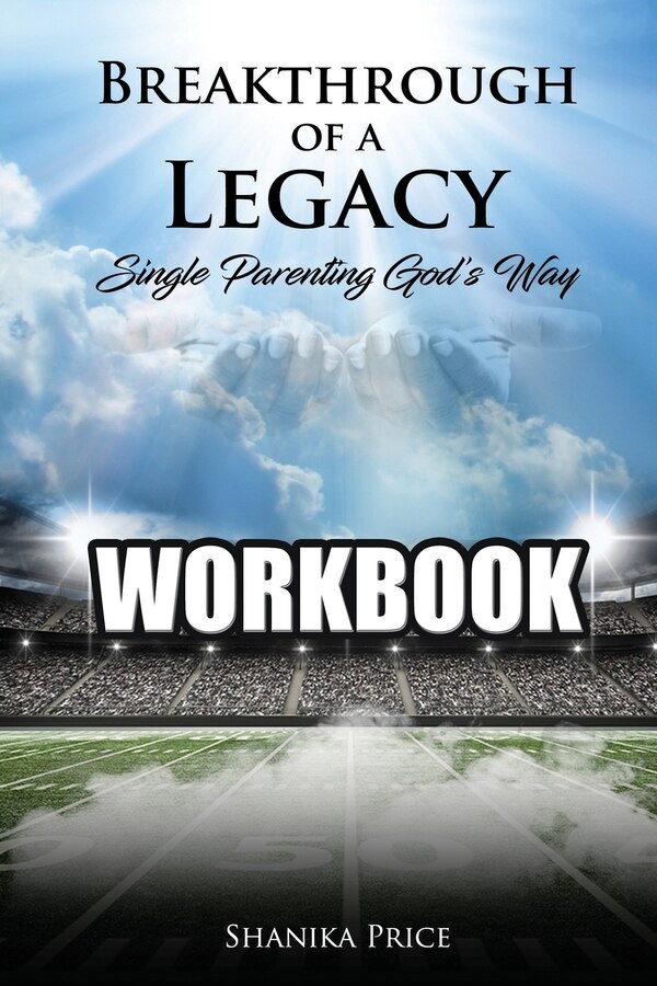 Breakthrough of a Legacy by Shanika Price, Paperback | Indigo Chapters
