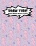 Draw This by Proppy Prompts, Paperback | Indigo Chapters
