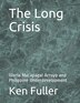 The Long Crisis by Ken Fuller, Paperback | Indigo Chapters
