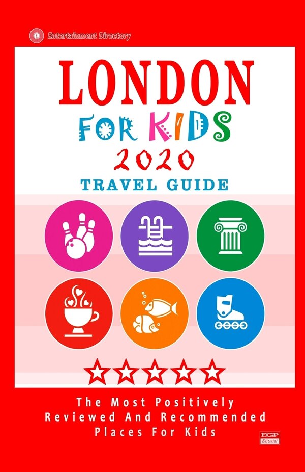 London For Kids (Travel Guide 2020) by Paula C Hackney, Paperback | Indigo Chapters