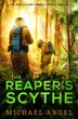 The Reaper's Scythe by Michael Angel, Paperback | Indigo Chapters