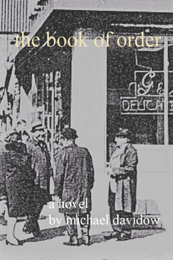 The Book of Order by Michael Davidow, Paperback | Indigo Chapters