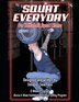 Douglas Seamans Squat Everyday for Kettlebell Sport Lifters by