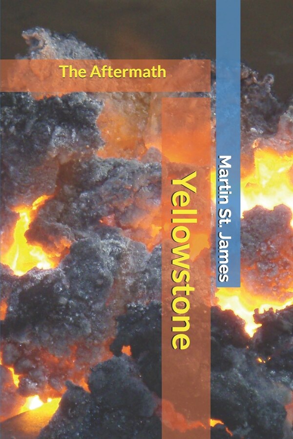Yellowstone by Martin St James, Paperback | Indigo Chapters