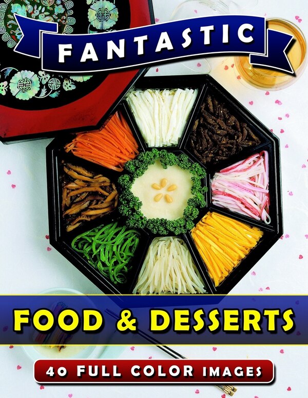 Fantastic Food & Desserts by Rodrick Madison, Paperback | Indigo Chapters