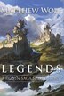 Legends by Matthew Wolf, Paperback | Indigo Chapters