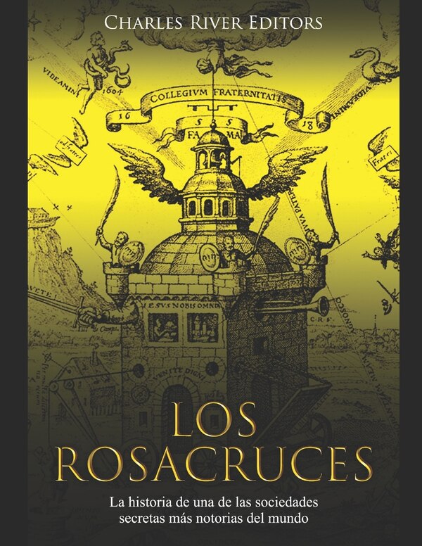 Los Rosacruces by Charles River, Paperback | Indigo Chapters