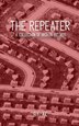 The Repeater by Allison Kolarik, Paperback | Indigo Chapters
