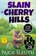 Slain in Cherry Hills by Paige Sleuth, Paperback | Indigo Chapters