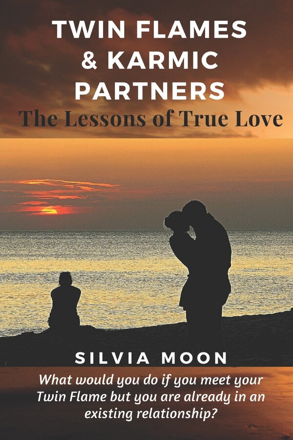 Twin Flames & Karmic Partners by Silvia Moon, Paperback | Indigo Chapters
