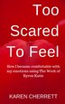 Too Scared To Feel by Karen Cherrett, Paperback | Indigo Chapters
