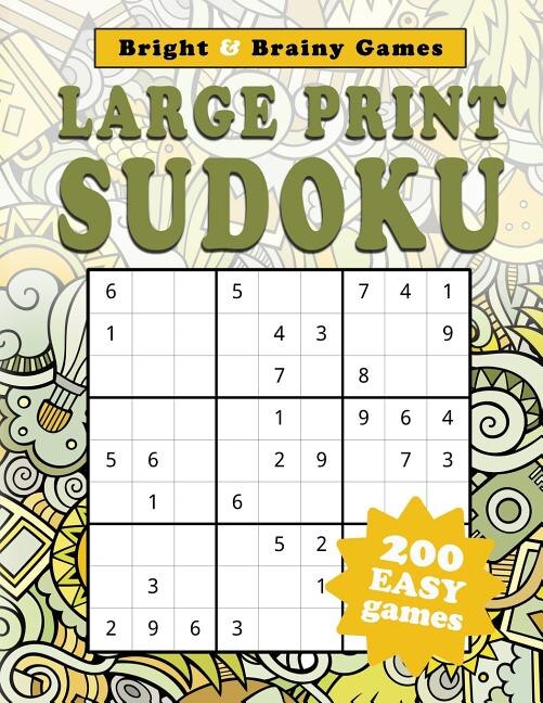 Large Print Sudoku by Bright and Brainy Games, Paperback | Indigo Chapters