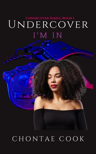 Undercover by Chontae Cook, Paperback | Indigo Chapters