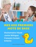 Mes 600 Premiers Mots de Base Dictionnaire Visuel Junior Bilingue Français Coréen Enfants by Developpement Langage, Paperback | Indigo Chapters