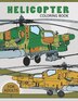 Helicopter Coloring Book for Adults by Rocket Rocket Publishing, Paperback | Indigo Chapters