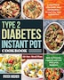 Healthy instant pot 2025 recipes for diabetics