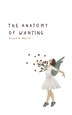 The Anatomy of Wanting by Gemma Marie, Paperback | Indigo Chapters