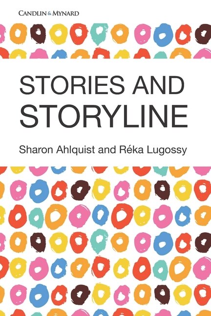Stories and Storyline by Réka Lugossy, Paperback | Indigo Chapters