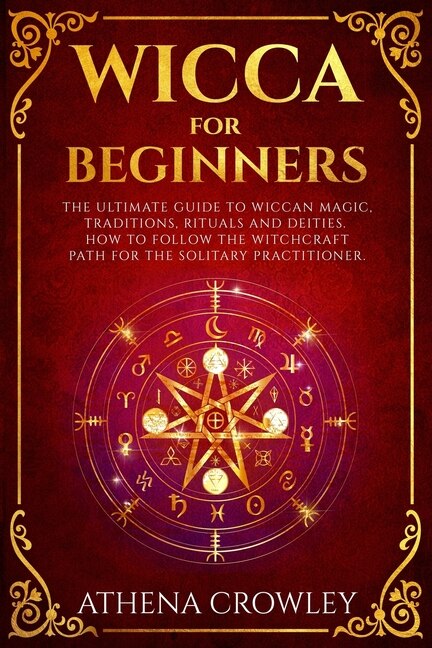 Wicca for Beginners by Athena Crowley, Paperback | Indigo Chapters