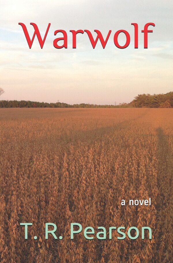 Warwolf by T R Pearson, Paperback | Indigo Chapters