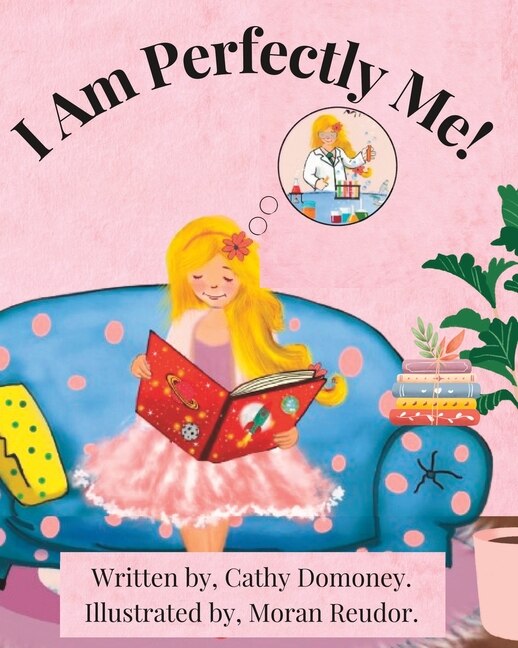 I Am Perfectly Me by Moran Reudor, Paperback | Indigo Chapters