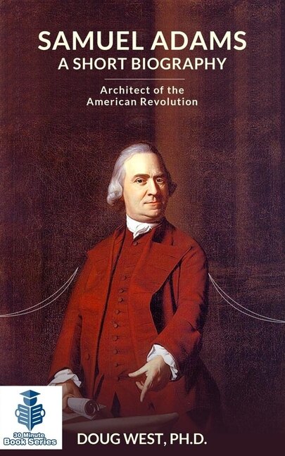 Samuel Adams by Doug West, Paperback | Indigo Chapters