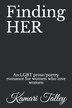 Finding HER by Kamari Talley, Paperback | Indigo Chapters