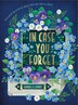 In Case You Forget by Hannah R. Conway, Hardcover | Indigo Chapters