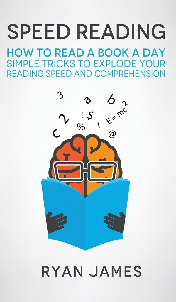 Speed Reading by Ryan James, Hardcover | Indigo Chapters