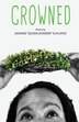 Crowned by Jasmine Queen Jasmeen Schlafke, Paperback | Indigo Chapters