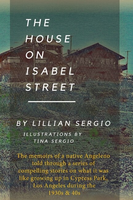 The House On Isabel Street by Lillian A Sergio, Paperback | Indigo Chapters
