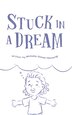 Stuck in a Dream by Michelle Owusu-hemeng, Paperback | Indigo Chapters