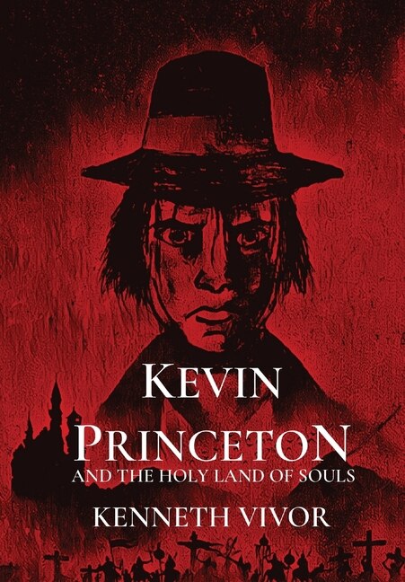 Kevin Princeton by Kenneth Vivor, Hardcover | Indigo Chapters