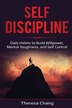 Self-Discipline by Theresa Chang, Paperback | Indigo Chapters