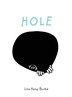 Hole by Lisa Hong Burke, Hardcover | Indigo Chapters