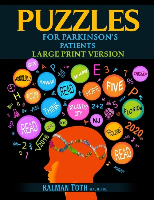 Puzzles for Parkinson's Patients by Kalman Toth M A M Phil, Paperback | Indigo Chapters