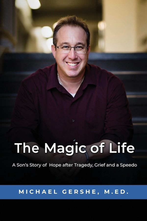 The Magic of Life by Michael Gershe, Paperback | Indigo Chapters