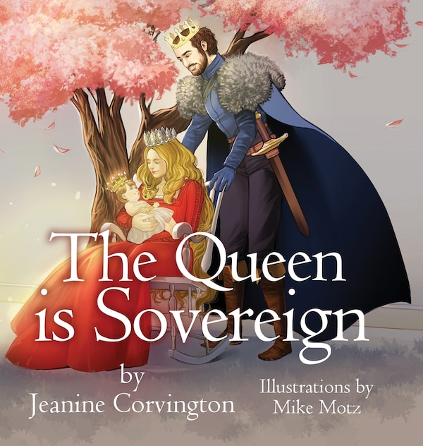 The Queen Is Sovereign by Jeanine Corvington, Hardcover | Indigo Chapters
