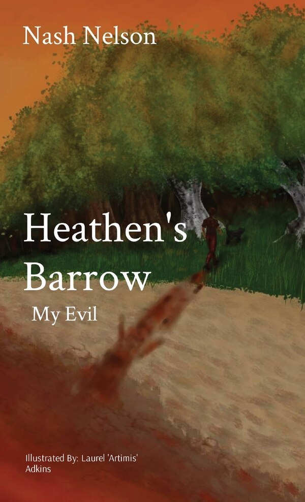 Heathen's Barrow by Nash Nelson, Hardcover | Indigo Chapters
