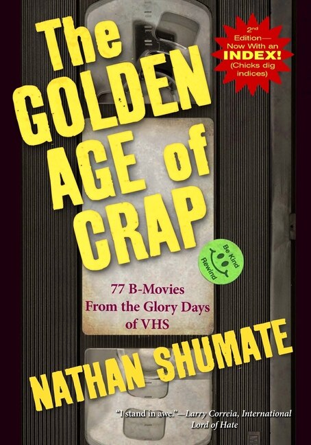 The Golden Age of Crap by Nathan Shumate, Paperback | Indigo Chapters