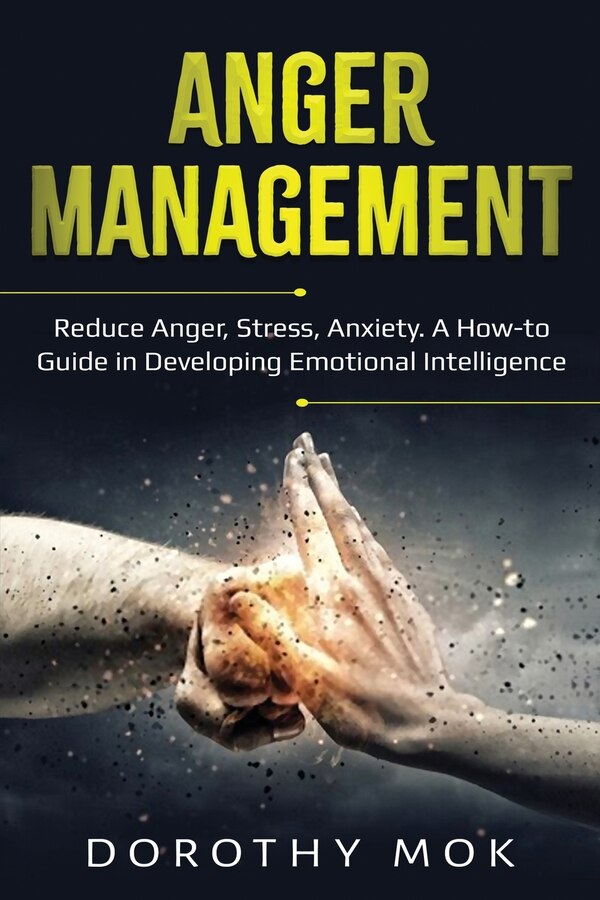 Anger Management by Dorothy Mok, Paperback | Indigo Chapters