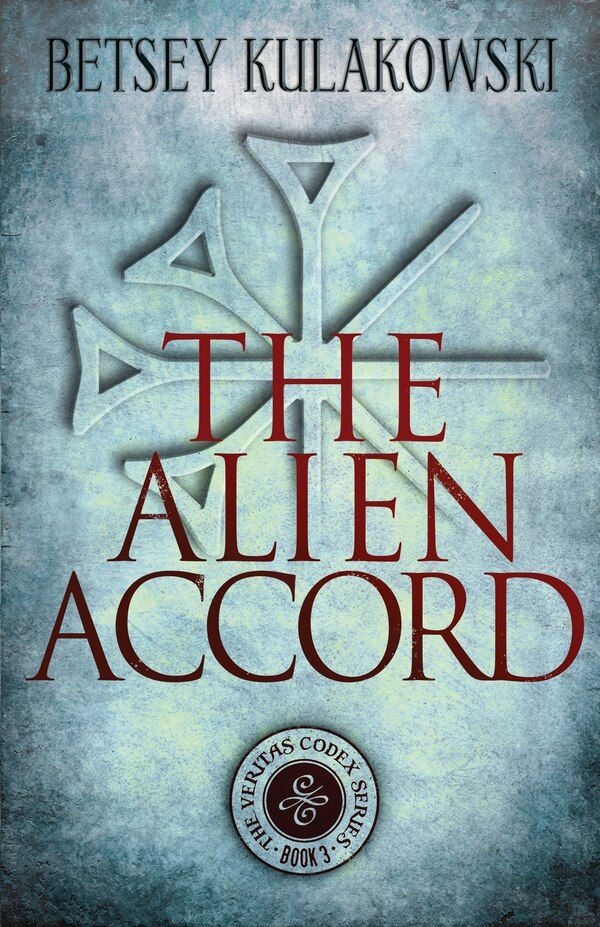 The Alien Accord by Betsey Kulakowski, Paperback | Indigo Chapters
