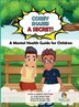 Corey Shares A Secret A Mental Health Guide for Children by Ronnette Smith-Powell, Hardcover | Indigo Chapters