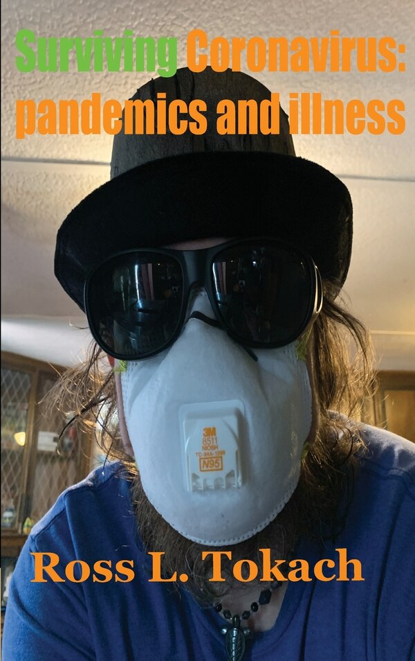 Surviving Coronavirus by Ross L Tokach, Hardcover | Indigo Chapters