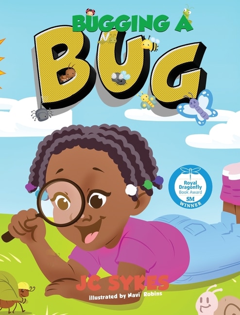 Bugging a Bug by Jc Sykes, Hardcover | Indigo Chapters