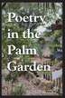 Poetry in the Palm Garden by Flower Conroy, Paperback | Indigo Chapters