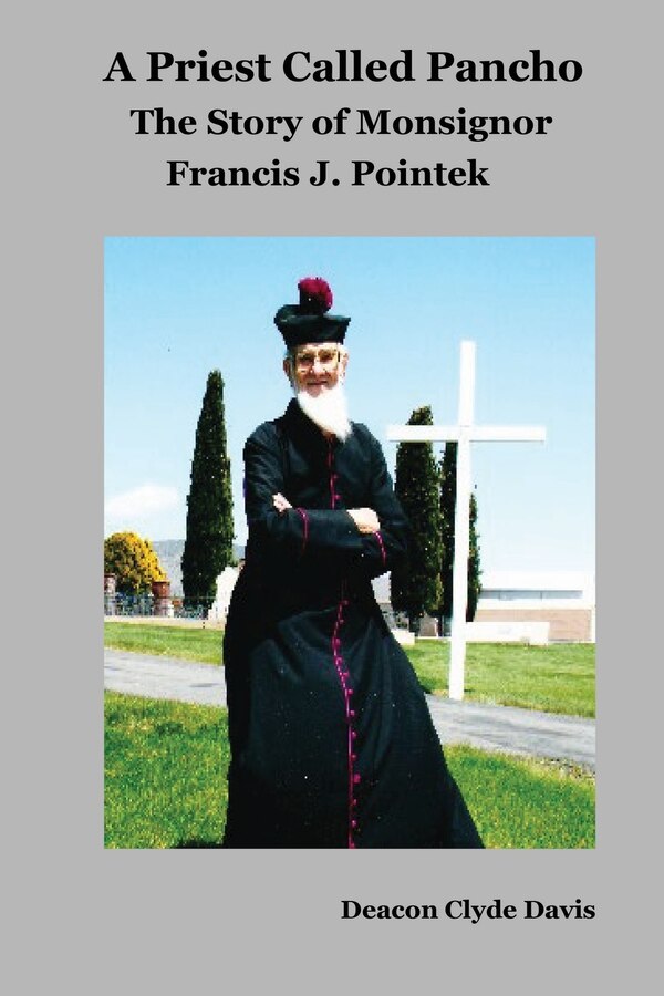 A Priest Called Pancho by Clyde Davis, Paperback | Indigo Chapters