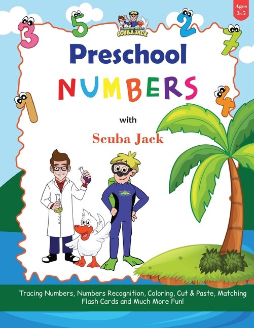 Learn Numbers with the Preschool Adventures of Scuba Jack by Beth Costanzo, Paperback | Indigo Chapters