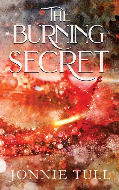 The Burning Secret by Jonnie Tull, Paperback | Indigo Chapters