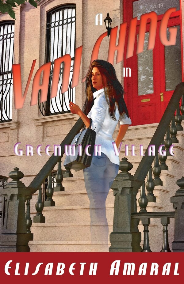 A Vanishing in Greenwich Village by Elisabeth Amaral, Paperback | Indigo Chapters